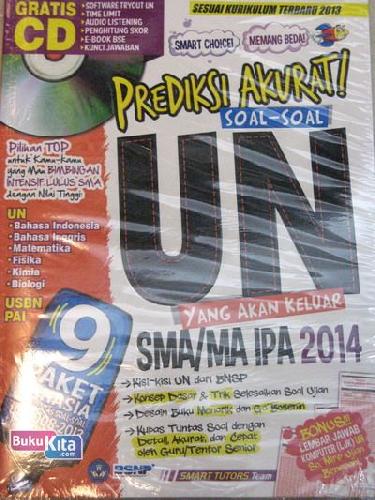 Cover Buku PREDIKSI AKURAT SOAL-SOAL UN YANG AKAN KELUAR SMA/MA IPA 2014 + CD + LJK