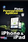 Pintar Pemrograman Aplikasi iPhone Dan iPad