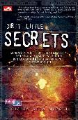 Dirty Little Secrets - Rahasia Agar Pelanggan Anda Membeli Barang yang Ditawarkan