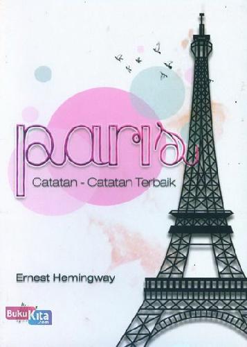 Cover Buku PARIS: Catatan-Catatan Terbaik