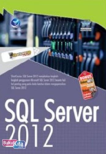 Cover Buku ShortCourse Series: SQL Server 2012