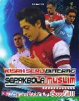 Kisah Seru Bintang Sepak Bola Muslim