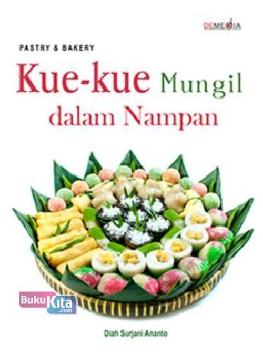 Cover Buku Pastry & Bakery: Kue-Kue Mungil Dalam Nampan