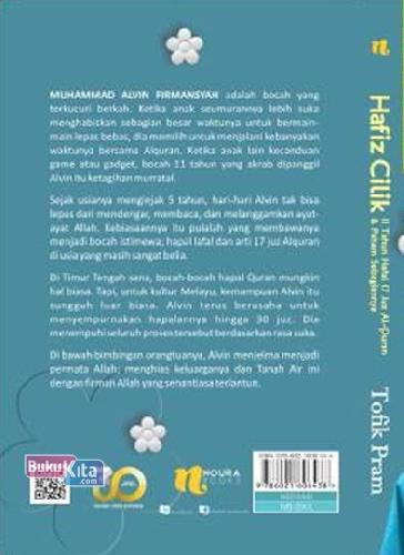 Cover Belakang Buku Hafiz Cilik: 11 Tahun Hafal 17 Juz Al-Quran & Paham Sebagiannya