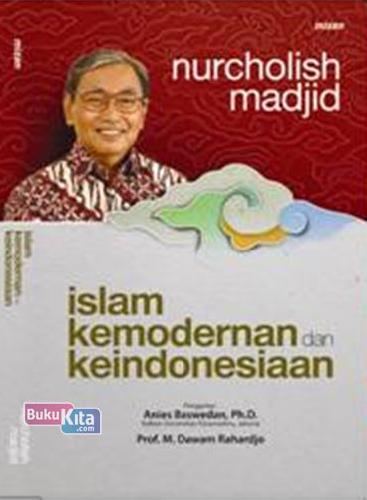 Cover Buku Islam. Kemodernan. Dan Keindonesiaan