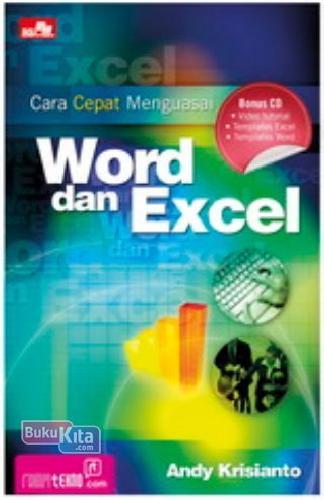 Cover Buku Cara Cepat Menguasai Word dan Excel