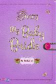 Diary My Baby Bride : Diary Odellia Radner