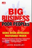 Big Business, Poor People: Bisnis Besar Menguasai Masyarakat Miskin