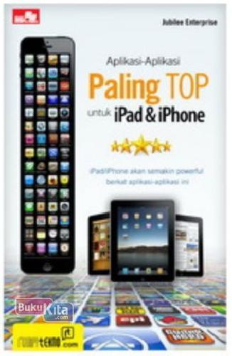 Cover Buku Aplikasi-Aplikasi Paling Top untuk iPad dan iPhone