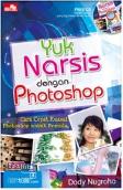 Yuk Narsis dengan Photoshop + CD