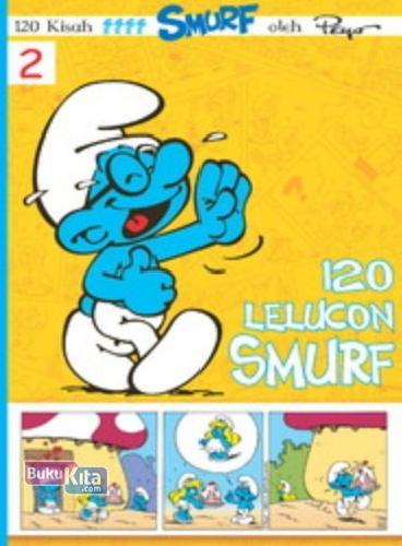 Cover Buku LC: Smurf - 120 Lelucon Smurf 2