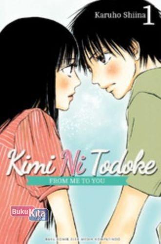 Cover Buku KIMI NI TODOKE: From Me to You 01