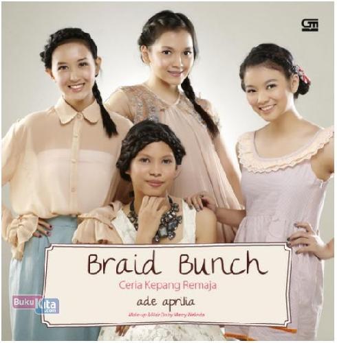 Cover Buku Braid Bunch: Ceria Kepang Remaja