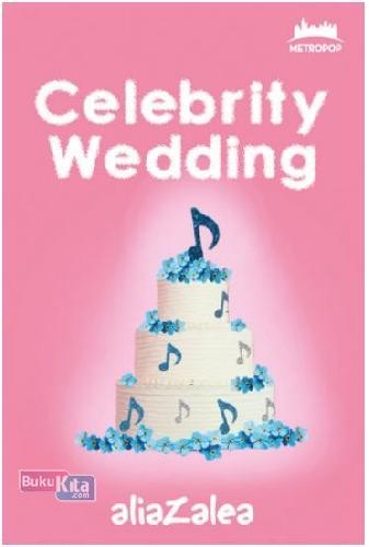 Cover Buku MetroPop: Celebrity Wedding (Cover Baru)