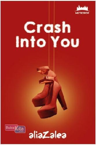 Cover Buku MetroPop: Crash into You (Cover Baru)
