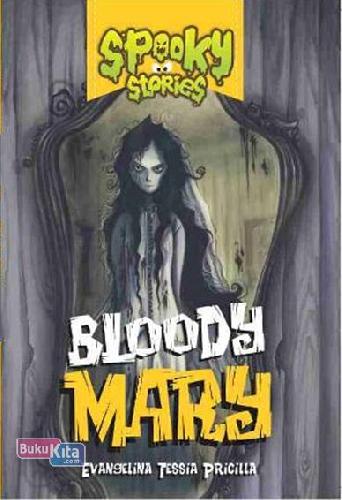 Cover Buku Spooky Stories: Bloody Mary