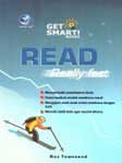 Cover Buku Get Smart Books : Read Really Fast