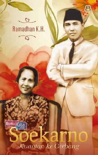 Cover Buku Soekarno: Kuantar Ke Gerbang