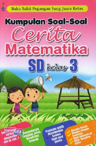 Cover Buku Kumpulan Soal-Soal Cerita Matematika SD Kelas 3
