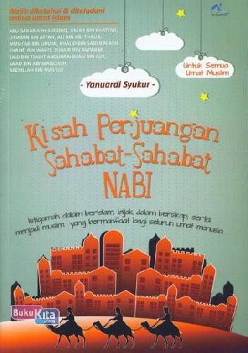 Cover Buku Kisah Perjuangan Sahabat-Sahabat Nabi