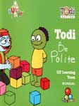 Cover Buku Serial Todi : Todi Be Polite