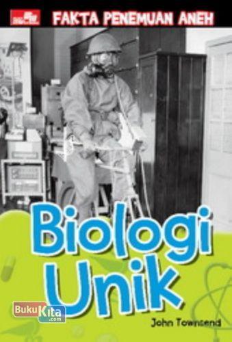 Cover Buku Fakta Penemuan Aneh Biologi Unik