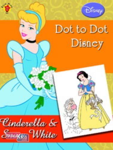Cover Buku Dot to dot Princess: Cinderella dan Snow White