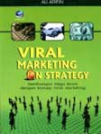 Cover Buku Viral Marketing On Strategy : Membangun Mega Bisnis dengan Konsep Viral Marketing