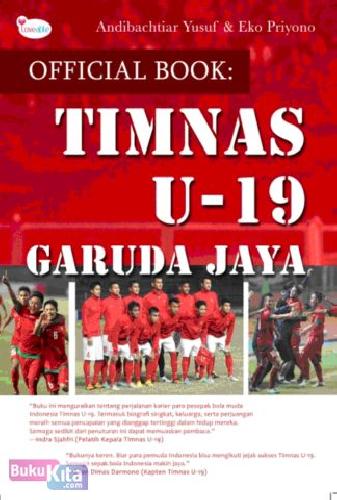 Cover Buku Official Book:Timnas U-19 Garuda Jaya