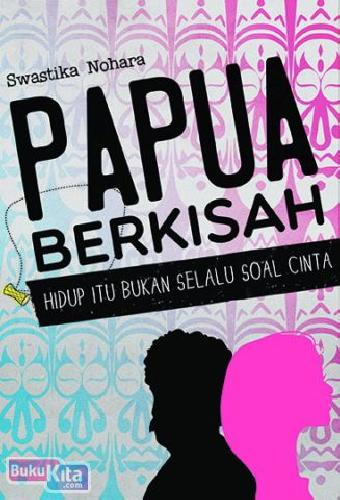 Cover Buku PAPUA BERKISAH