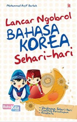 Cover Buku Lancer Ngobrol Bahasa Korea Sehari-hari