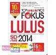Cover Buku TOP RANGKING NO 1 FOKUS LULUS SD/MI 2014 ED SUPER 10 PAKET
