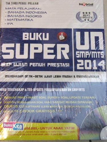 Cover Buku SMP/MTS BUKU SUPER SIAP UJIAN PENUH PRESTASI UN 2014