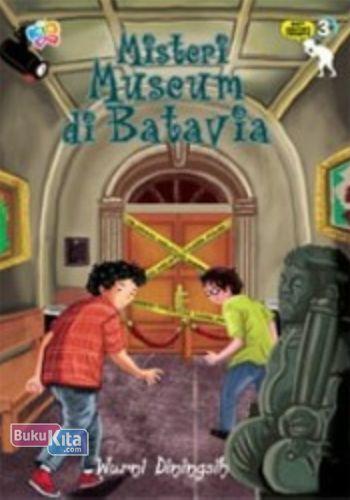 Cover Buku Seri Misteri Favorit 3: Misteri Museum di Batavia