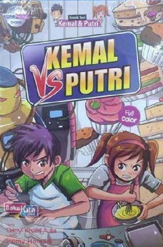 Cover Buku Komik Seri Kemal & Putri: Kemal Vs Putri