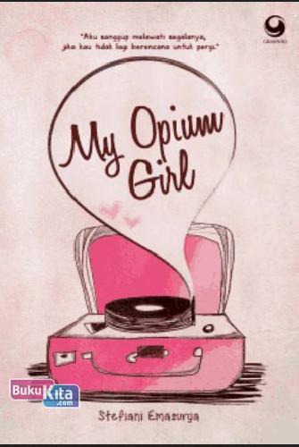 Cover Buku My Opium Girl