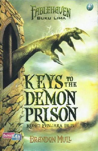Cover Buku Fablehaven Buku #5: Keys To The Demon Prison