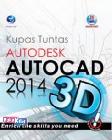 Kupas Tuntas Autodesk Autodesk 2014 3D