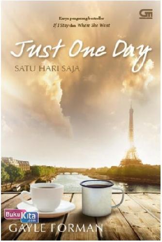 Cover Buku Satu Hari Saja - Just One Day
