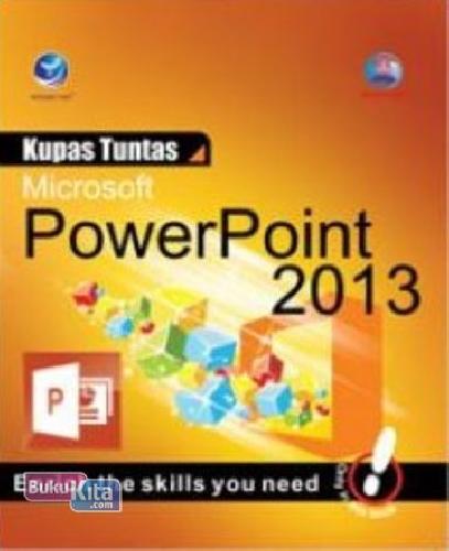 Cover Buku Kupas Tuntas Microsoft PowerPoint 2013
