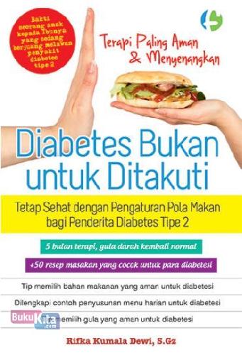 Cover Buku Diabetes Bukan Untuk Ditakuti