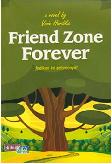 Friend Zone Forever: Jadikan Ini Selamanya