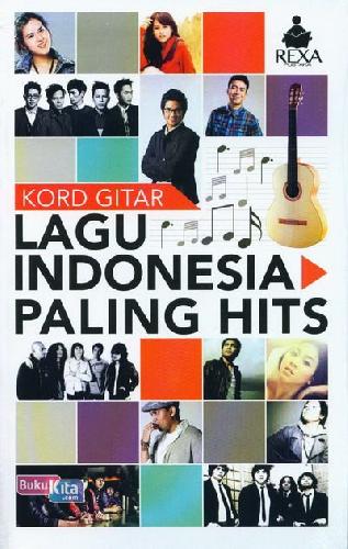 Cover Buku Kord Gitar Lagu Indonesia Paling Hits