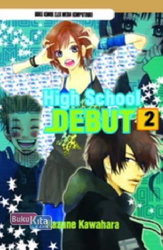 Cover Buku High School Debut 02
