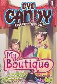 Komik Eye Candy 1: My Boutique