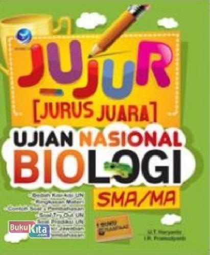 Cover Buku Jujur (Jujur Juara) Ujian Nasional Biologi SMA/MA