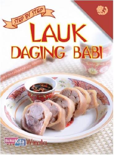Cover Buku Step by Step: Lauk Daging Babi