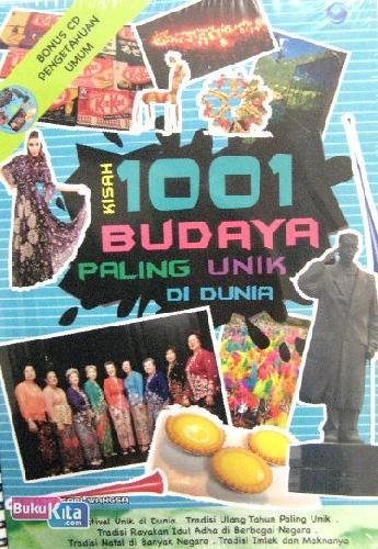 Cover Buku Kisah 1001 Budaya Paling Unik di Dunia + CD