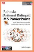 Rahasia Animasi Dahsyat MS PowerPoint + CD