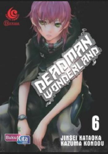 Cover Buku LC: Deadman Wonderland 06